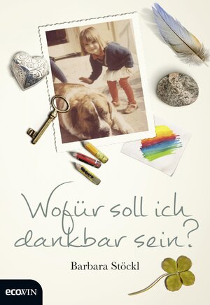 Buchcover Wofür soll ich dankbar sein?  | EAN 9783711050892 | ISBN 3-7110-5089-1 | ISBN 978-3-7110-5089-2