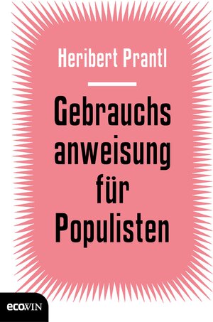 Buchcover Gebrauchsanweisung für Populisten | Heribert Prantl | EAN 9783711051981 | ISBN 3-7110-5198-7 | ISBN 978-3-7110-5198-1