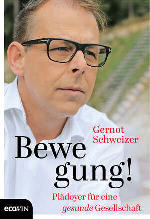 Buchcover Bewegung! | Gernot Schweizer | EAN 9783711052711 | ISBN 3-7110-5271-1 | ISBN 978-3-7110-5271-1