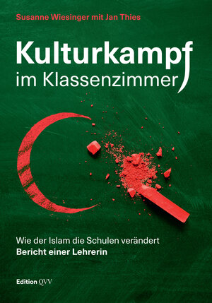 Buchcover Kulturkampf im Klassenzimmer | Susanne Wiesinger | EAN 9783711053091 | ISBN 3-7110-5309-2 | ISBN 978-3-7110-5309-1