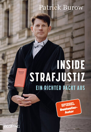 Buchcover Inside Strafjustiz | Patrick Burow | EAN 9783711053428 | ISBN 3-7110-5342-4 | ISBN 978-3-7110-5342-8