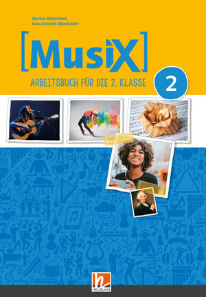 Buchcover MusiX 2, Arbeitsbuch (LP 2023) + E-Book | Markus Detterbeck | EAN 9783711303370 | ISBN 3-7113-0337-4 | ISBN 978-3-7113-0337-0
