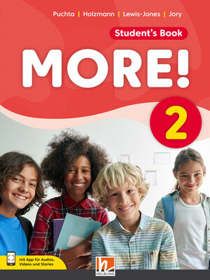 Buchcover MORE! 2 (Lehrplan 2023) Student's Book mit E-Book+ | Herbert Puchta | EAN 9783711400239 | ISBN 3-7114-0023-X | ISBN 978-3-7114-0023-9