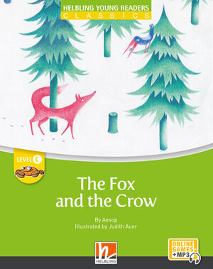 Buchcover Young Reader, Level c, Classic / The Fox and the Crow + e-zone | Maria Cleary | EAN 9783711402165 | ISBN 3-7114-0216-X | ISBN 978-3-7114-0216-5