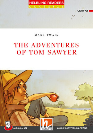 Buchcover Helbling Readers Red Series, Level 3 / The Adventures of Tom Sawyer | Mark Twain | EAN 9783711402509 | ISBN 3-7114-0250-X | ISBN 978-3-7114-0250-9