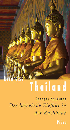 Buchcover Lesereise Thailand | Georges Hausemer | EAN 9783711710369 | ISBN 3-7117-1036-0 | ISBN 978-3-7117-1036-9