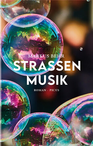 Buchcover Straßenmusik | Markus Behr | EAN 9783711721334 | ISBN 3-7117-2133-8 | ISBN 978-3-7117-2133-4