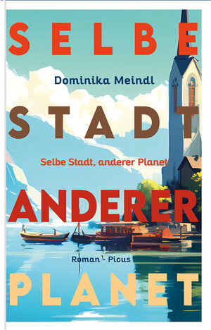 Buchcover Selbe Stadt, anderer Planet | Dominika Meindl | EAN 9783711721440 | ISBN 3-7117-2144-3 | ISBN 978-3-7117-2144-0