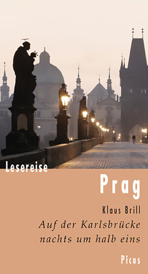 Buchcover Lesereise Prag | Klaus Brill | EAN 9783711750150 | ISBN 3-7117-5015-X | ISBN 978-3-7117-5015-0