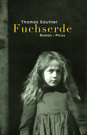 Buchcover Fuchserde | Thomas Sautner | EAN 9783711750297 | ISBN 3-7117-5029-X | ISBN 978-3-7117-5029-7