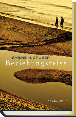 Buchcover Beziehungsreise | Sabine M Gruber | EAN 9783711751096 | ISBN 3-7117-5109-1 | ISBN 978-3-7117-5109-6