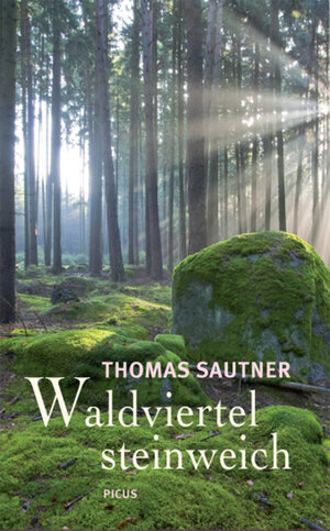 Buchcover Waldviertel steinweich | Thomas Sautner | EAN 9783711751881 | ISBN 3-7117-5188-1 | ISBN 978-3-7117-5188-1