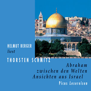 Buchcover Abraham zwischen den Welten | Thorsten Schmitz | EAN 9783711752697 | ISBN 3-7117-5269-1 | ISBN 978-3-7117-5269-7