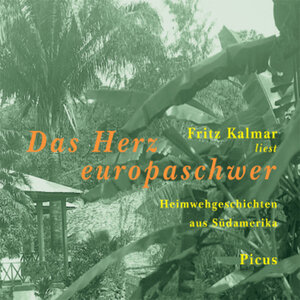 Buchcover Das Herz europaschwer | Fritz Kalmar | EAN 9783711752741 | ISBN 3-7117-5274-8 | ISBN 978-3-7117-5274-1