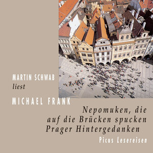 Buchcover Nepomuken, die auf die Brücken spucken | Michael Frank | EAN 9783711752765 | ISBN 3-7117-5276-4 | ISBN 978-3-7117-5276-5