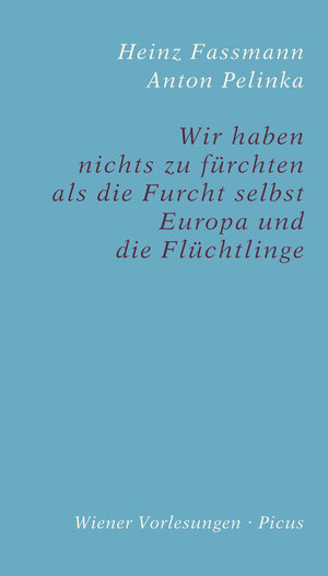 Buchcover Wir haben nichts zu fürchten als die Furcht selbst | Anton Pelinka | EAN 9783711753595 | ISBN 3-7117-5359-0 | ISBN 978-3-7117-5359-5