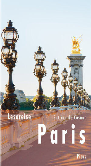 Buchcover Lesereise Paris | Bettina de Cosnac | EAN 9783711753755 | ISBN 3-7117-5375-2 | ISBN 978-3-7117-5375-5