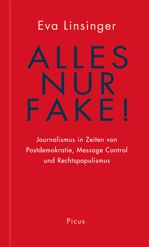 Buchcover Alles nur Fake! | Eva Linsinger | EAN 9783711754134 | ISBN 3-7117-5413-9 | ISBN 978-3-7117-5413-4