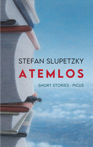 Buchcover Atemlos | Stefan Slupetzky | EAN 9783711754332 | ISBN 3-7117-5433-3 | ISBN 978-3-7117-5433-2