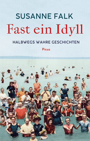 Buchcover Fast ein Idyll | Susanne Falk | EAN 9783711754622 | ISBN 3-7117-5462-7 | ISBN 978-3-7117-5462-2