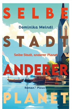 Buchcover Selbe Stadt, anderer Planet | Dominika Meindl | EAN 9783711755063 | ISBN 3-7117-5506-2 | ISBN 978-3-7117-5506-3