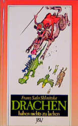 Buchcover Drachen haben nichts zu lachen | Franz S Sklenitzka | EAN 9783714112368 | ISBN 3-7141-1236-7 | ISBN 978-3-7141-1236-8
