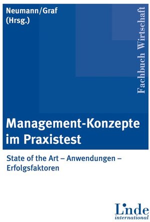 Buchcover Management-Konzepte im Praxistest  | EAN 9783714301144 | ISBN 3-7143-0114-3 | ISBN 978-3-7143-0114-4