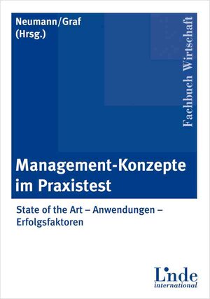 Buchcover Management-Konzepte im Praxistest | Robert Neumann | EAN 9783714302066 | ISBN 3-7143-0206-9 | ISBN 978-3-7143-0206-6