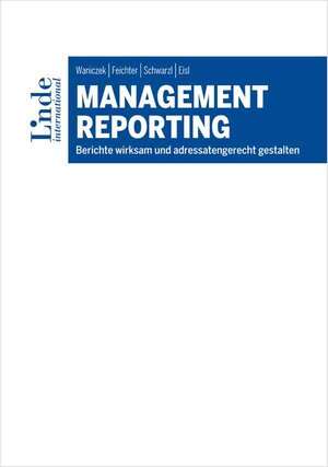 Buchcover Management Reporting | Mirko Waniczek | EAN 9783714303056 | ISBN 3-7143-0305-7 | ISBN 978-3-7143-0305-6