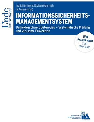 Buchcover Informationssicherheitsmanagementsystem  | EAN 9783714303070 | ISBN 3-7143-0307-3 | ISBN 978-3-7143-0307-0