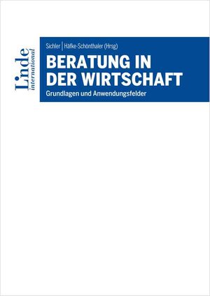 Buchcover Beratung in der Wirtschaft  | EAN 9783714303230 | ISBN 3-7143-0323-5 | ISBN 978-3-7143-0323-0