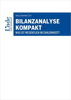 Buchcover Bilanzanalyse kompakt | Christian Sikora | EAN 9783714303681 | ISBN 3-7143-0368-5 | ISBN 978-3-7143-0368-1