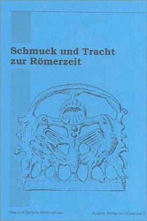 Buchcover Schmuck und Tracht zur Römerzeit | Max Martin | EAN 9783715121024 | ISBN 3-7151-2102-5 | ISBN 978-3-7151-2102-4
