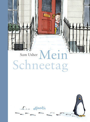 Buchcover Mein Schneetag | Sam Usher | EAN 9783715206974 | ISBN 3-7152-0697-7 | ISBN 978-3-7152-0697-4