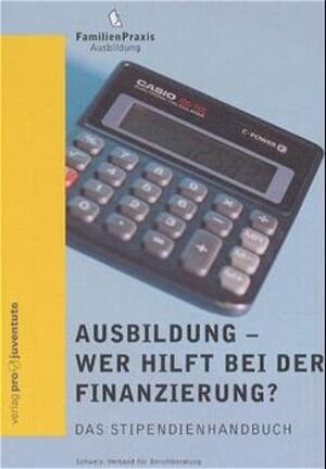 Ausbildung - wer hilft bei der Finanzierung?