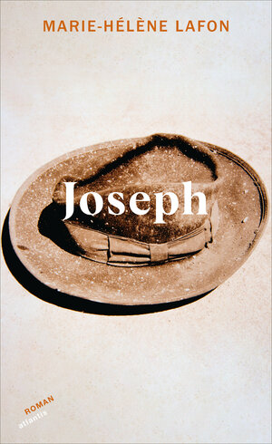 Buchcover Joseph | Marie-Hélène Lafon | EAN 9783715250229 | ISBN 3-7152-5022-4 | ISBN 978-3-7152-5022-9