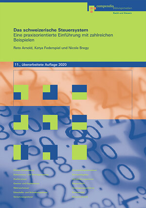 Buchcover Das schweizerische Steuersystem | Reto Arnold | EAN 9783715545844 | ISBN 3-7155-4584-4 | ISBN 978-3-7155-4584-4