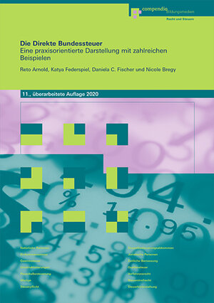 Buchcover Die Direkte Bundessteuer | Reto Arnold | EAN 9783715545851 | ISBN 3-7155-4585-2 | ISBN 978-3-7155-4585-1