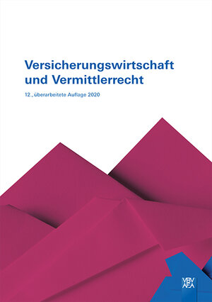 Buchcover Versicherungswirtschaft und Vermittlerrecht | Thomas Hirt | EAN 9783715545899 | ISBN 3-7155-4589-5 | ISBN 978-3-7155-4589-9