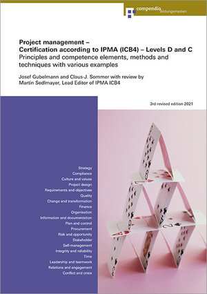 Buchcover Project management - Certification according to IPMA (3.0) Levels D and C | Josef Gubelmann | EAN 9783715547947 | ISBN 3-7155-4794-4 | ISBN 978-3-7155-4794-7