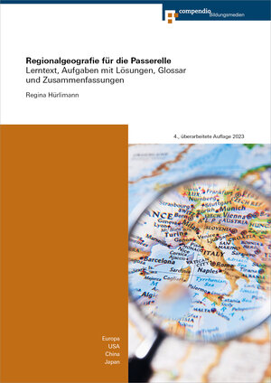 Buchcover Regionalgeografie für die Passerelle | Regina Hürlimann | EAN 9783715550596 | ISBN 3-7155-5059-7 | ISBN 978-3-7155-5059-6