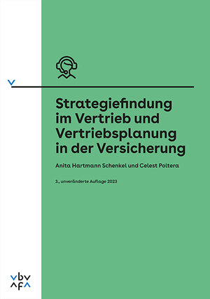 Buchcover Strategiefindung im Vertrieb und Vertriebsplanung in der Versicherung | Anita Hartmann Schenkel | EAN 9783715552729 | ISBN 3-7155-5272-7 | ISBN 978-3-7155-5272-9