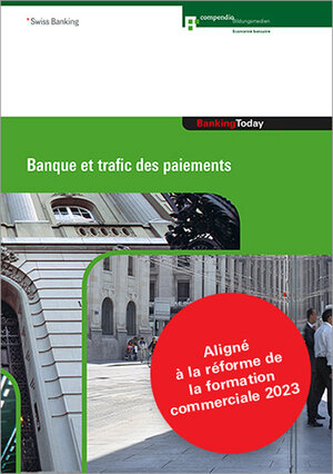 Buchcover Banque et trafic des paiements | EAN 9783715553078 | ISBN 3-7155-5307-3 | ISBN 978-3-7155-5307-8