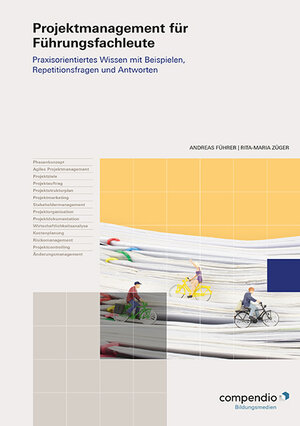 Buchcover Projektmanagement für Führungsfachleute | Andreas Führer | EAN 9783715553795 | ISBN 3-7155-5379-0 | ISBN 978-3-7155-5379-5