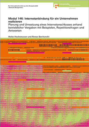 Buchcover Modul 146: Internetanbindung für ein Unternehmen realisieren | Renzo Bonfranchi | EAN 9783715570372 | ISBN 3-7155-7037-7 | ISBN 978-3-7155-7037-2