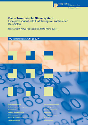 Buchcover Das schweizerische Steuersystem | Reto Arnold | EAN 9783715571935 | ISBN 3-7155-7193-4 | ISBN 978-3-7155-7193-5