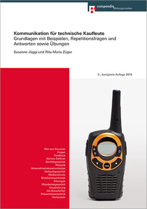 Buchcover Kommunikation für technische Kaufleute | Susanne Jäggi | EAN 9783715571966 | ISBN 3-7155-7196-9 | ISBN 978-3-7155-7196-6