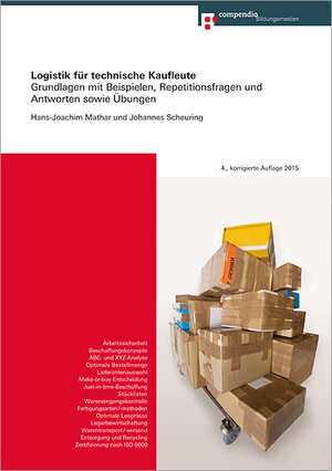 Buchcover Logistik für technische Kaufleute | Hans-Joachim Mathar | EAN 9783715572017 | ISBN 3-7155-7201-9 | ISBN 978-3-7155-7201-7