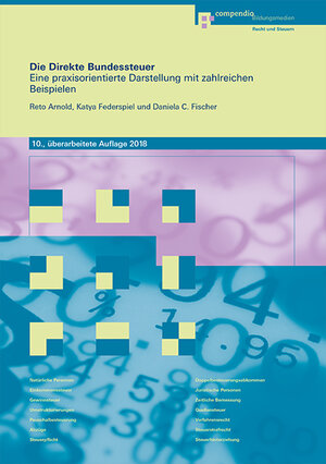 Buchcover Die Direkte Bundessteuer | Reto Arnold | EAN 9783715574462 | ISBN 3-7155-7446-1 | ISBN 978-3-7155-7446-2