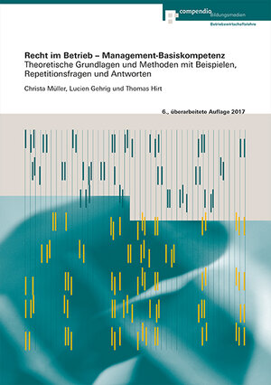 Buchcover Recht im Betrieb – Management-Basiskompetenz | Lucien Gehrig | EAN 9783715574844 | ISBN 3-7155-7484-4 | ISBN 978-3-7155-7484-4